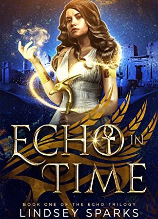 Echo in Time: An Egyptian Mythology Time Travel Romance (Echo Trilogy Book 1)